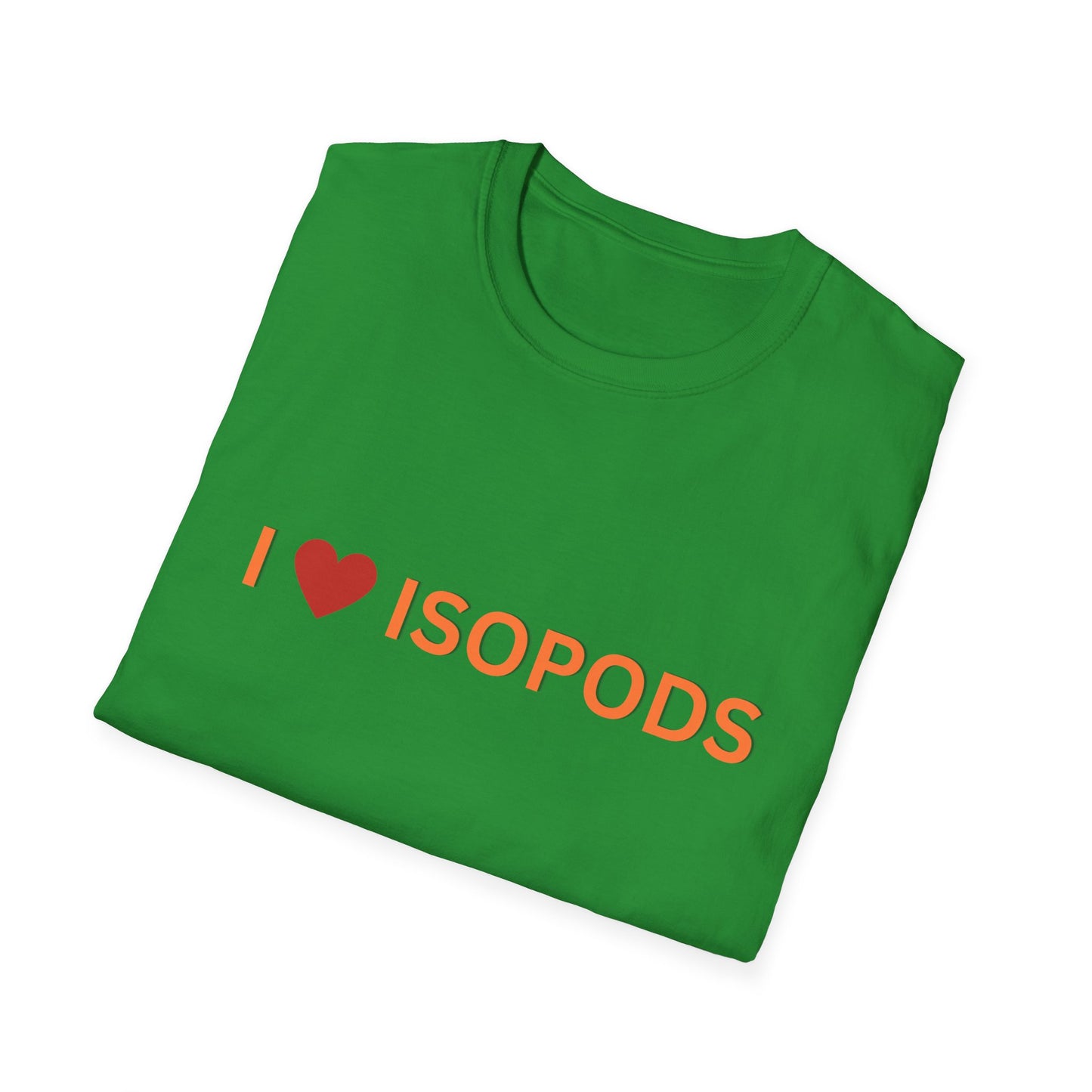I Love Isopods T-Shirt — Cute Pet Enthusiast Tee, Isopod Collector Shirt, Isopod Shirts