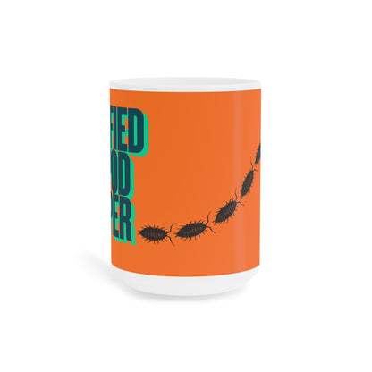 Certified Isopod Keeper Ceramic Mug - Funny Bug Lover Coffee Cup (11oz/15oz/20oz)