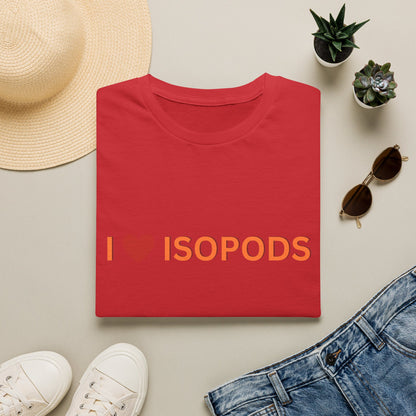 I Love Isopods T-Shirt — Cute Pet Enthusiast Tee, Isopod Collector Shirt, Isopod Shirts