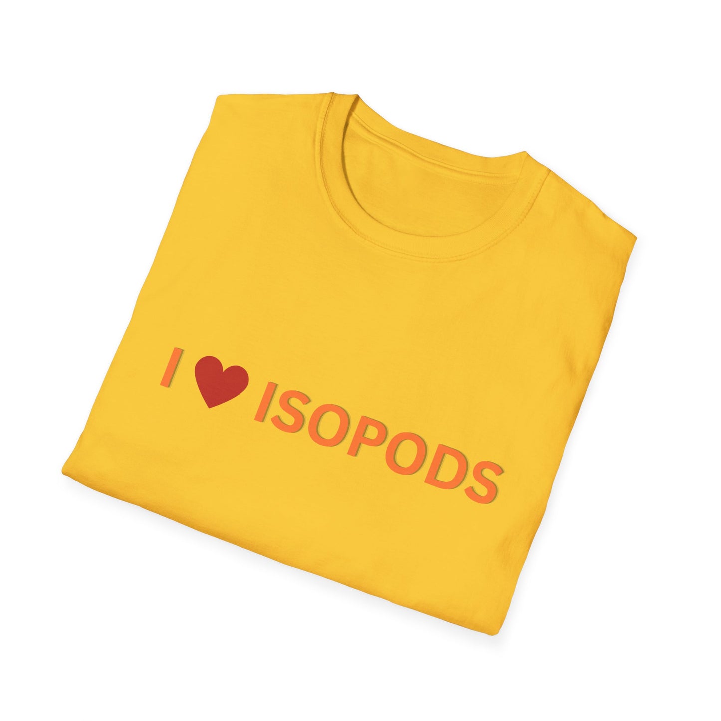 I Love Isopods T-Shirt — Cute Pet Enthusiast Tee, Isopod Collector Shirt, Isopod Shirts