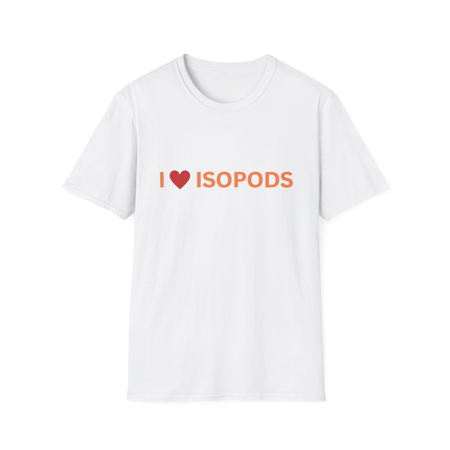 I Love Isopods T-Shirt — Cute Pet Enthusiast Tee, Isopod Collector Shirt, Isopod Shirts