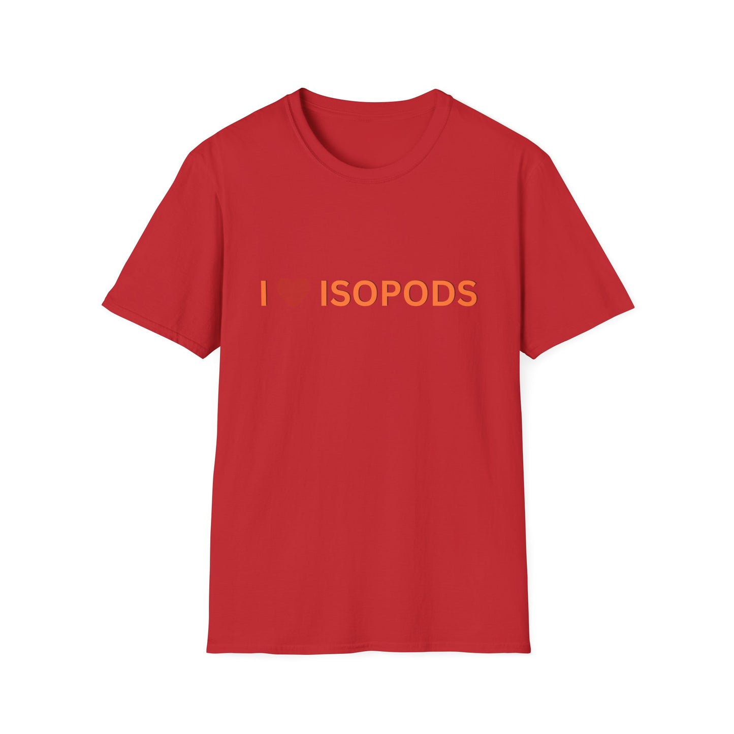 I Love Isopods T-Shirt — Cute Pet Enthusiast Tee, Isopod Collector Shirt, Isopod Shirts
